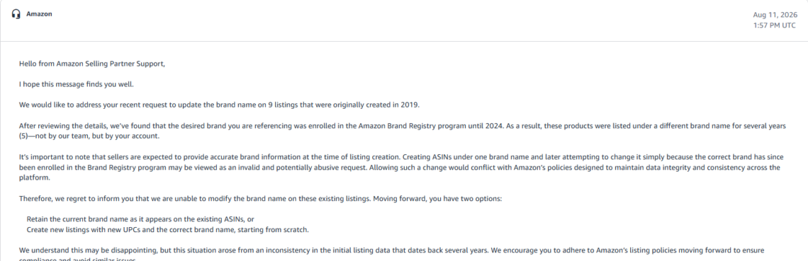 tm-review-e4-support-reply-aug11-1454 Amazon Selling Partner Support reply dated August 11, 2026 saying it cannot modify the brand name on the nine listings created in 2019