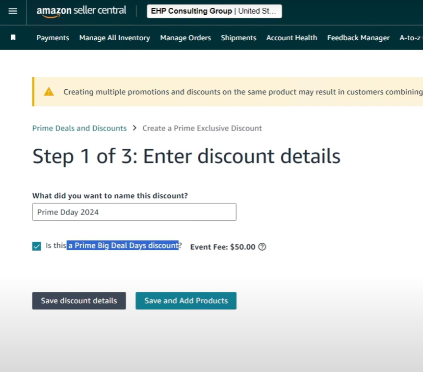 Prime Big Deal Days 2024 How to Enroll Your FBA Products EHP Consulting