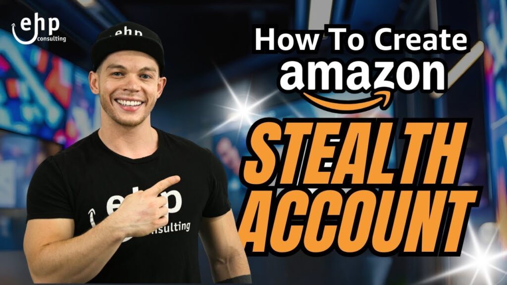 Amazon Stealth Account