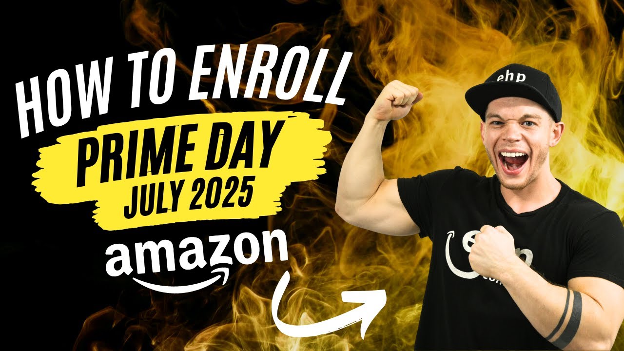 How To Enroll Amazon Prime Day July 2025