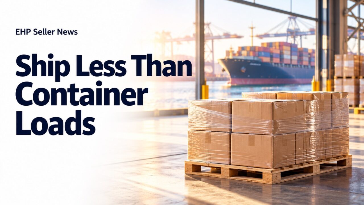 Pallet of wrapped cartons in a warehouse with a container ship beside the headline Ship Less Than Container Loads