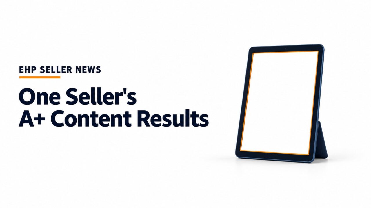 A navy tablet on a stand with a blank white screen beside the headline One Seller's A+ Content Results