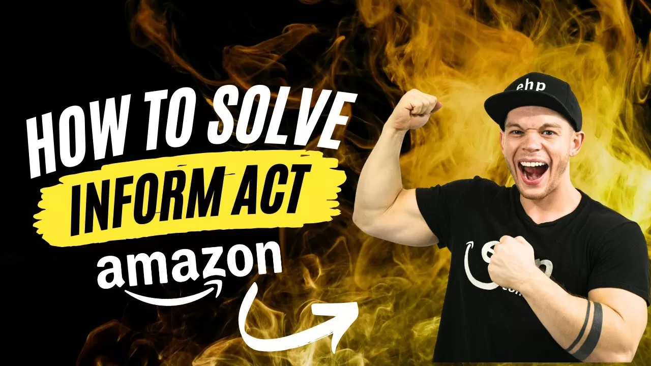 How To Fix Amazon INFORM Consumers Act Verification